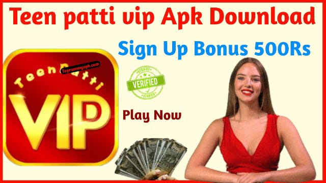 Teen Patti Vip Apk Download - Get 100rs Bonus