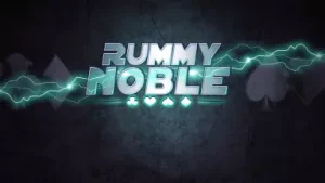 Rummy Noble App Download - Bonus 200Rs - New Rummy App