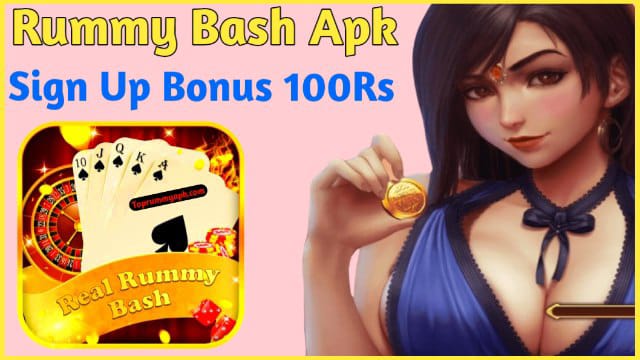 Rummy Bash Apk Game Download - Free 100rs Bonus